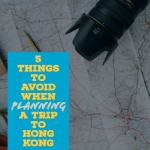 Planning a trip to Hong Kong