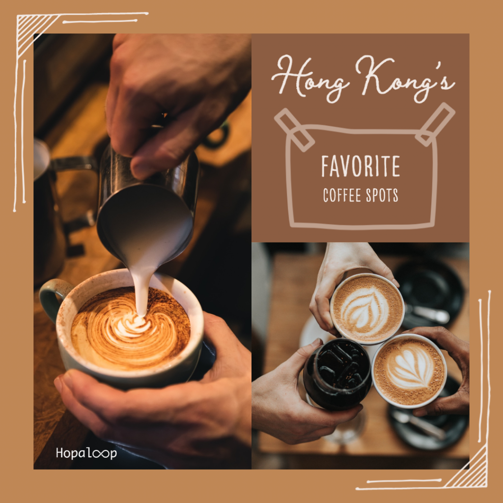 Hong Kong's Favorite Coffee
